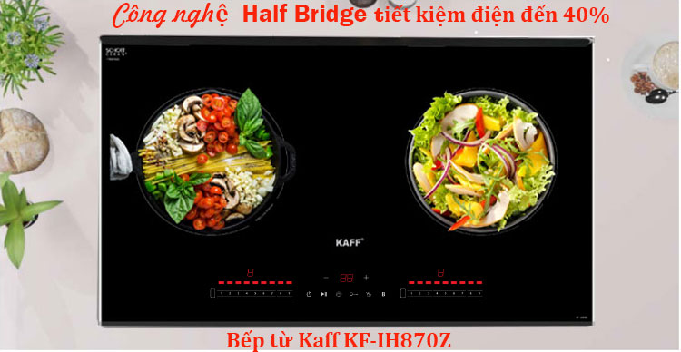 Bếp Từ Công Nghệ Half Bridge Kaff KF-IH870Z